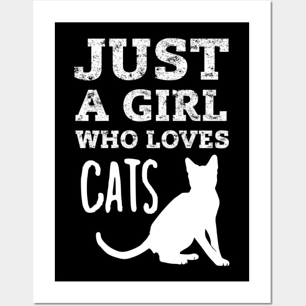 Just A Girl Who Loves Cats Wall Art by Crazy Shirts For All